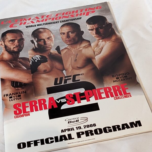 Official UFC Program George's St-Pierre Championship win - Montreal, Quebec.